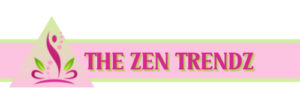 The Zen Trendz